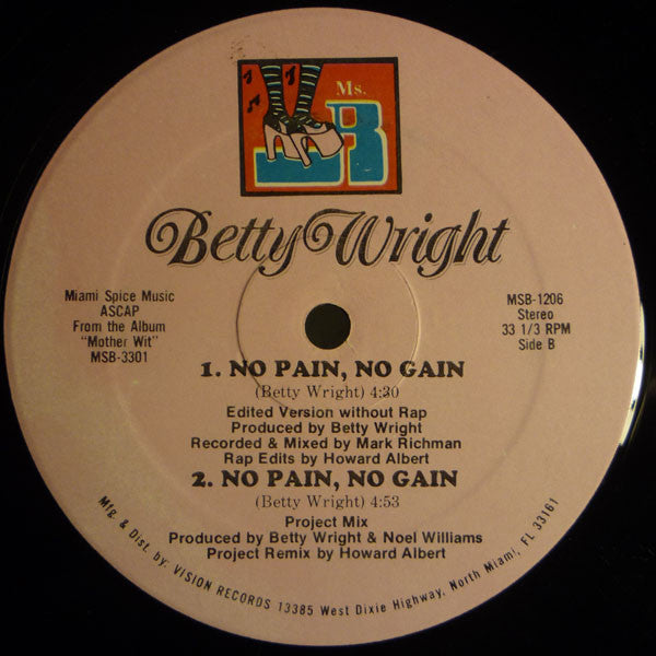 Betty Wright : No Pain, No Gain (12")