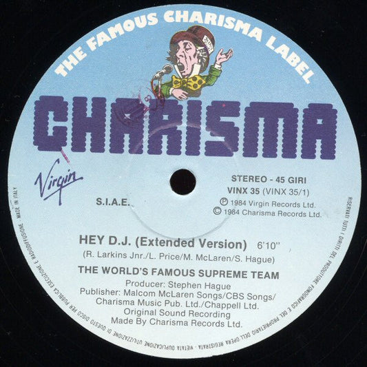 The World's Famous Supreme Team* : Hey D.J. (12")