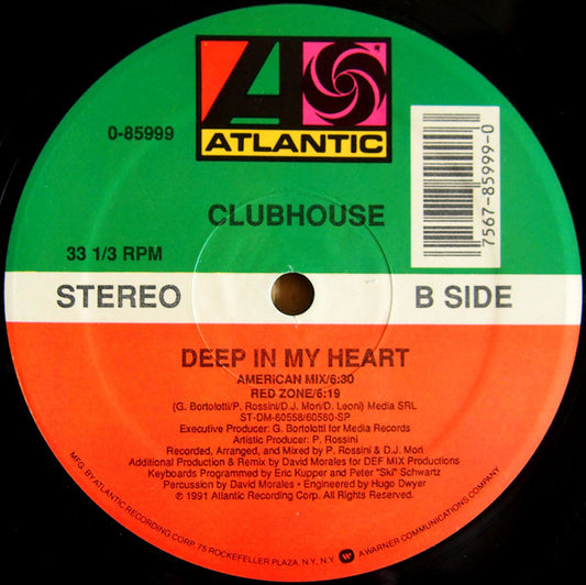 Clubhouse* : Deep In My Heart (12")