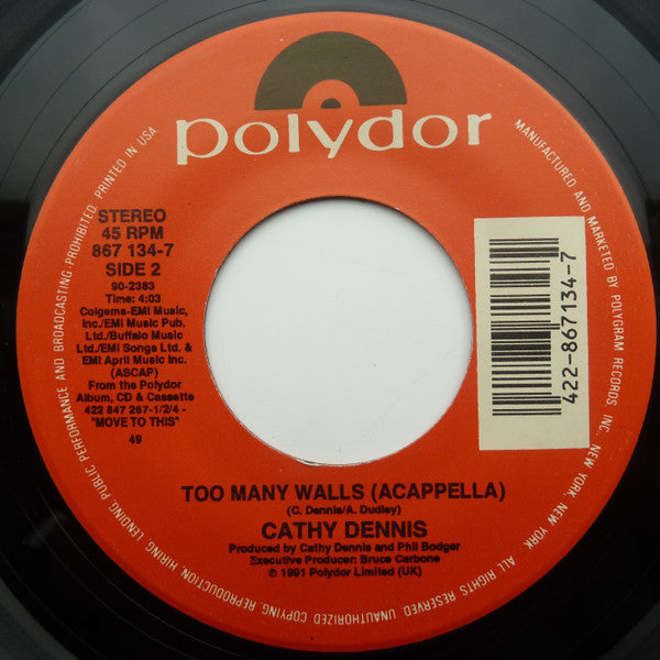 Cathy Dennis : Too Many Walls (7")