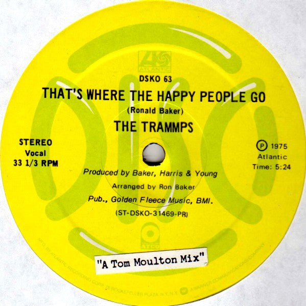 The Trammps : That's Where The Happy People Go (12", Promo)