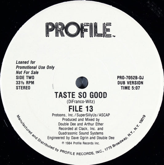File 13 : Taste So Good (12", Promo)
