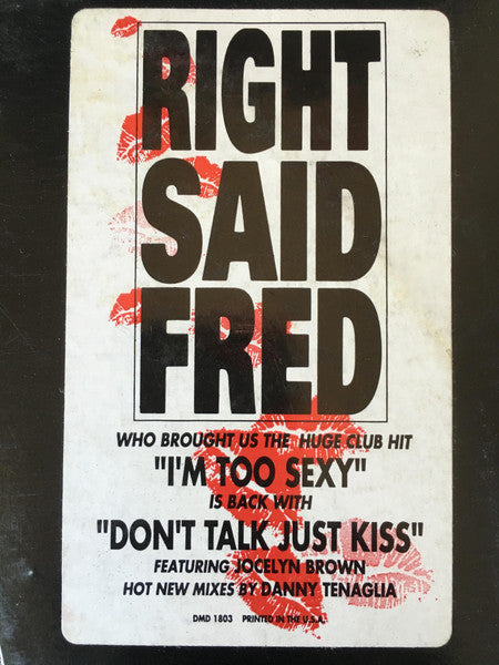 Right Said Fred : Don't Talk Just Kiss (12", Promo)