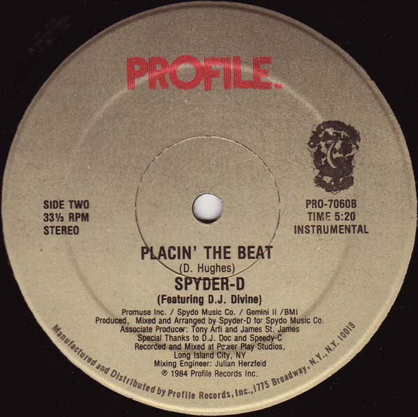 Spyder-D Featuring D.J. Divine* : Placin' The Beat (12", Single)