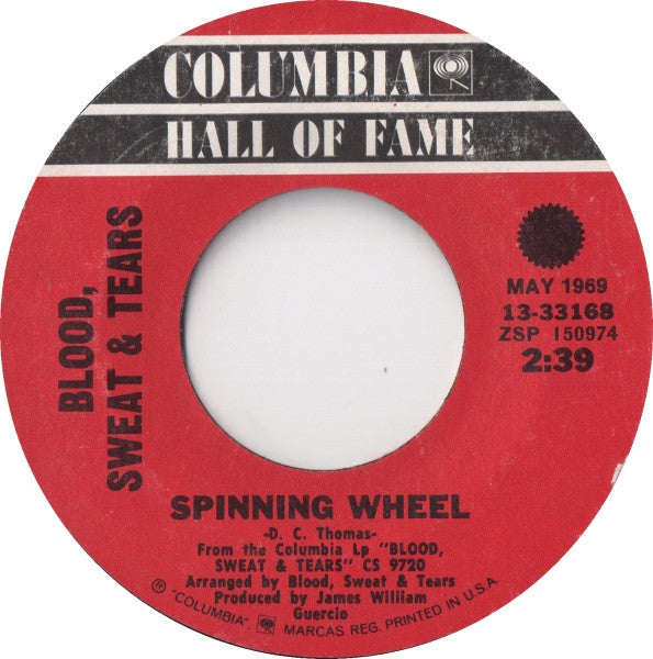 Blood, Sweat & Tears* : Spinning Wheel / You've Made Me So Very Happy (7", Single, RE)