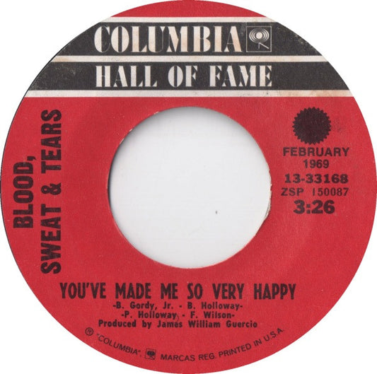Blood, Sweat & Tears* : Spinning Wheel / You've Made Me So Very Happy (7", Single, RE)