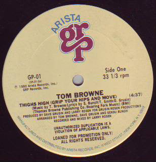 Tom Browne : Thighs High (Grip Your Hips And Move) (12", Promo)
