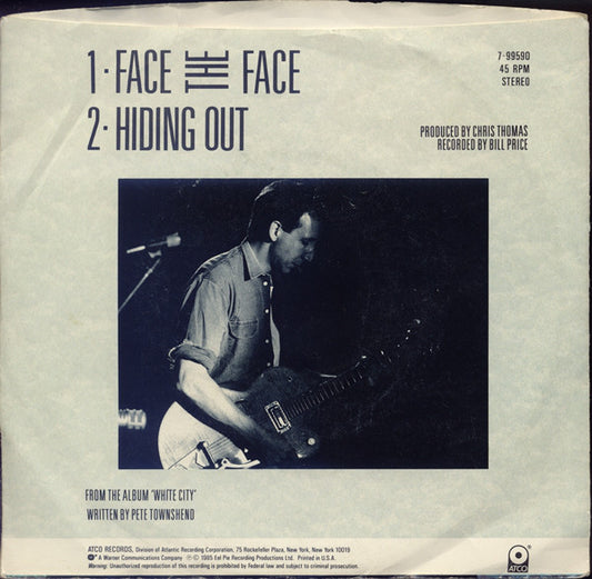 Pete Townshend : Face The Face (7", Single, Styrene, AR)