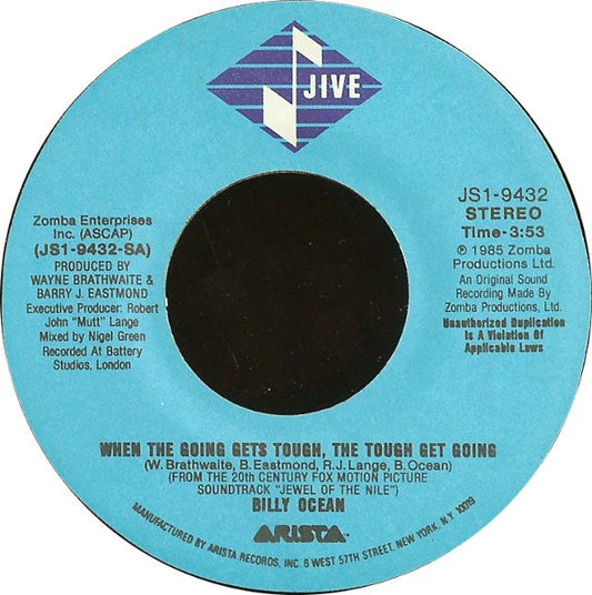 Billy Ocean : When The Going Gets Tough, The Tough Get Going (7", Single)