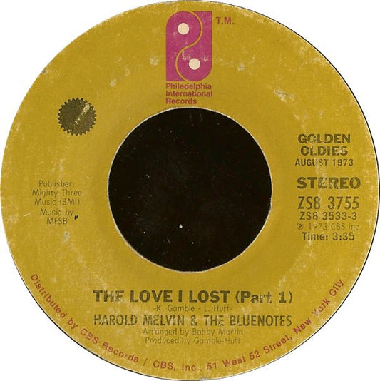 Harold Melvin And The Bluenotes* : I'm Weak For You / The Love I Lost (Part 1) (7")