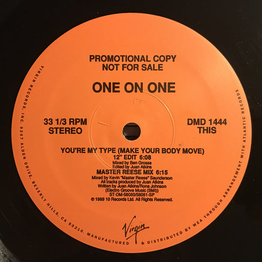 One On One : You're My Type (Make Your Body Move) (Juan Atkins Mix) (12", Promo)