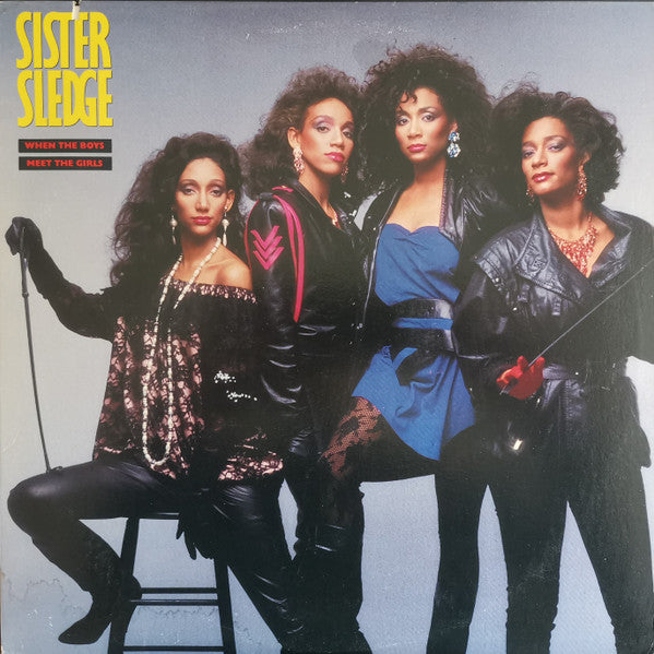 Sister Sledge : When The Boys Meet The Girls (LP, Album)