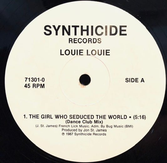 Louie Louie (2) : The Girl Who Seduced The World (12")