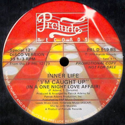 Inner Life : I'm Caught Up (In A One Night Love Affair) (12", Promo)