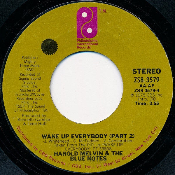 Harold Melvin & The Blue Notes* : Wake Up Everybody (7", Styrene, Pit)