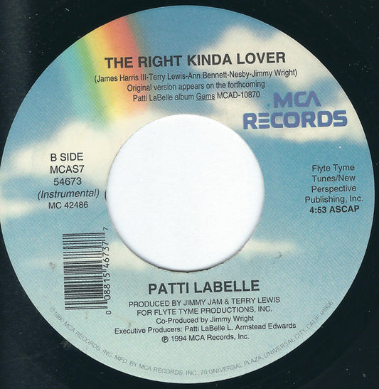 Patti LaBelle : The Right Kinda Lover (7")