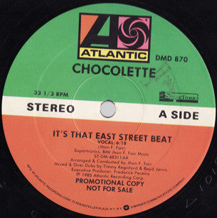 Chocolette : It's That East Street Beat (12", Promo)