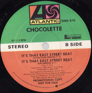 Chocolette : It's That East Street Beat (12", Promo)
