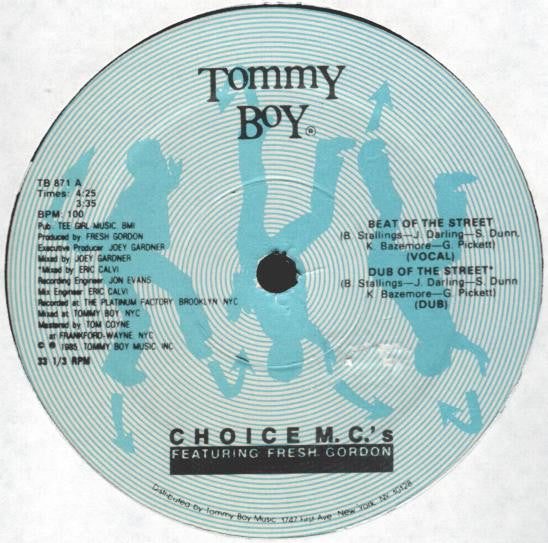 Choice MC's Featuring Fresh Gordon : Beat Of The Street (12")