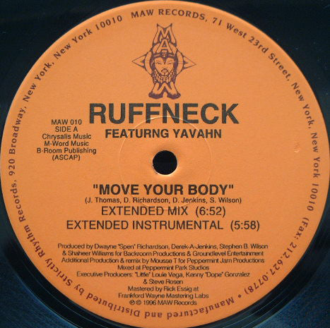 Ruffneck Featuring Yavahn : Move Your Body (The Remixes) (12")
