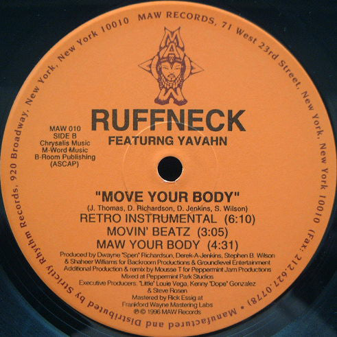Ruffneck Featuring Yavahn : Move Your Body (The Remixes) (12")