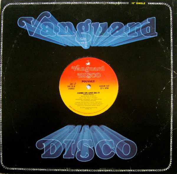 Poussez! : Come On And Do It (Special Disco Remix) (12", Single)