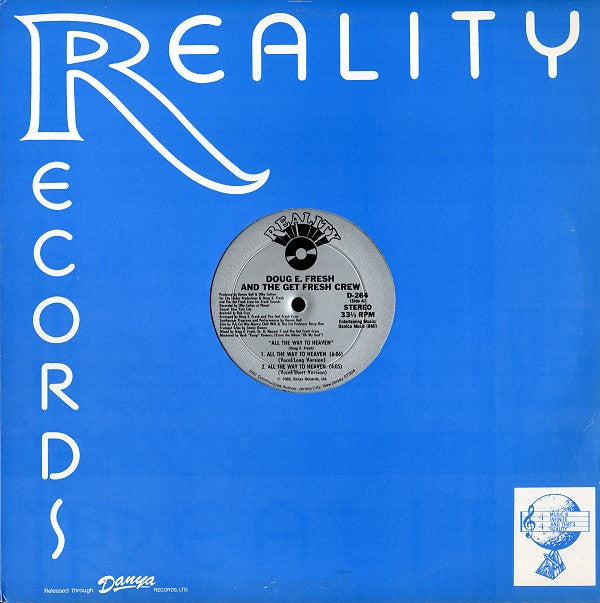 Doug E. Fresh And The Get Fresh Crew : All The Way To Heaven (12")