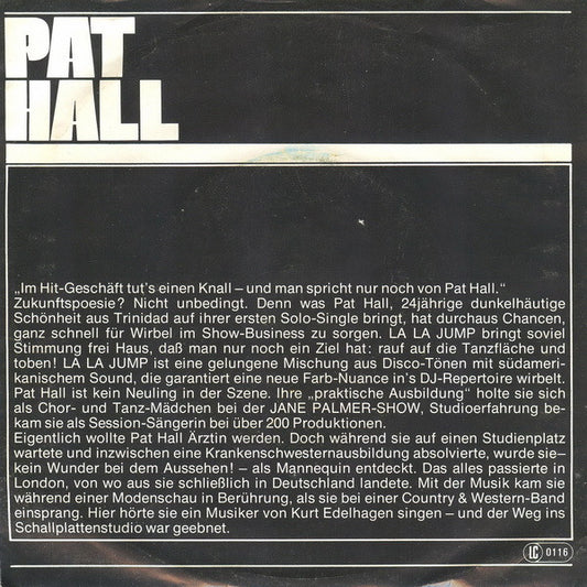Pat Hall* : La La Jump (7", Single)