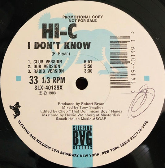 Hi-C (2) : I Don't Know (12", Promo)