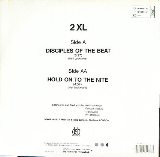 2 XL : Disciples Of The Beat / Hold On To The Nite (12")