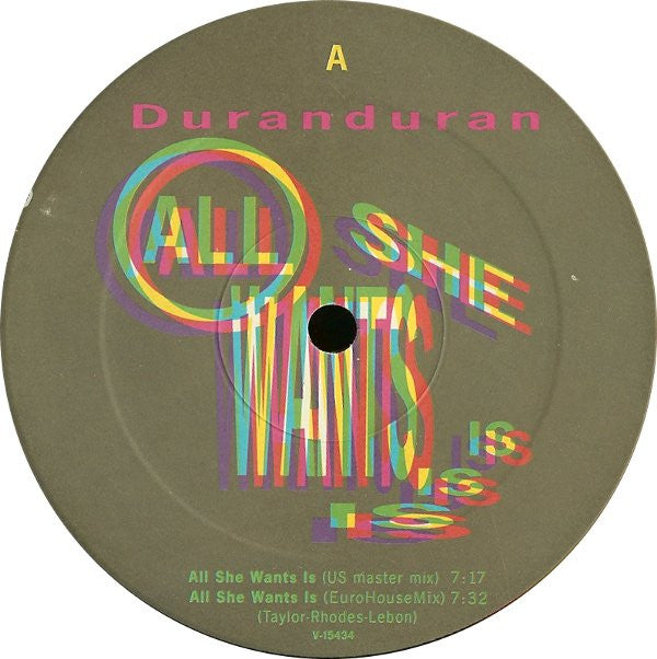 Duranduran* : All She Wants Is (12", Single, Pic)