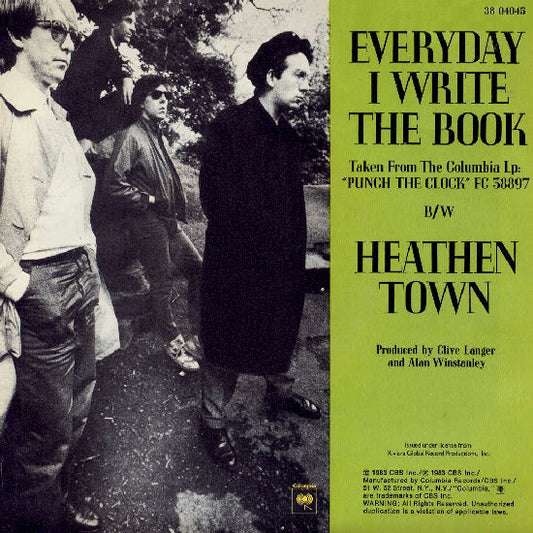 Elvis Costello And The Attractions* : Everyday I Write The Book (7", Single, Styrene, Pit)