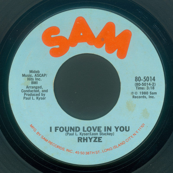 Rhyze : Just How Sweet Is Your Love / I Found Love In You (7", Styrene)