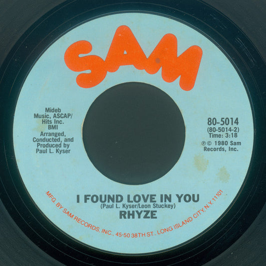 Rhyze : Just How Sweet Is Your Love / I Found Love In You (7", Styrene)