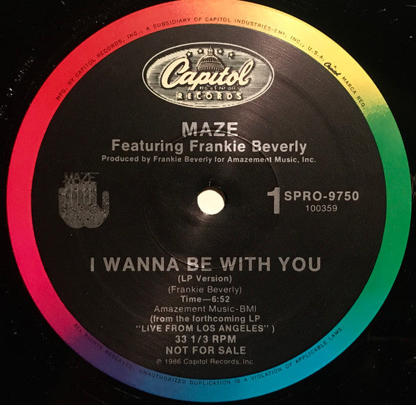 Maze Featuring Frankie Beverly : I Wanna Be With You (12", Promo)