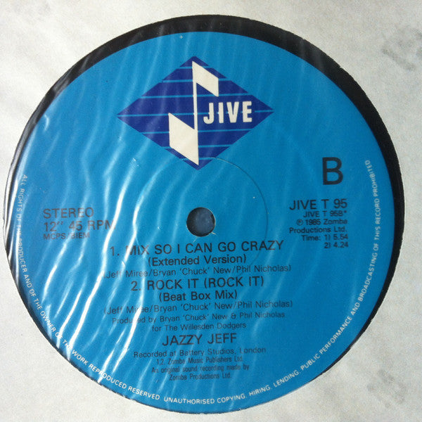 Jazzy Jeff : Mix So I Can Go Crazy (12")