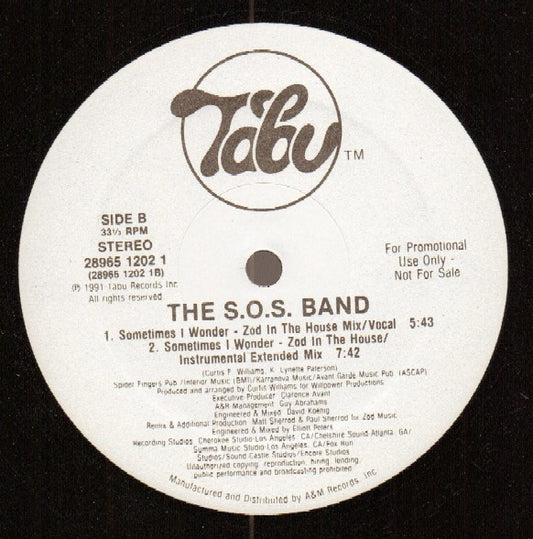 The S.O.S. Band : Sometimes I Wonder (12", Promo)