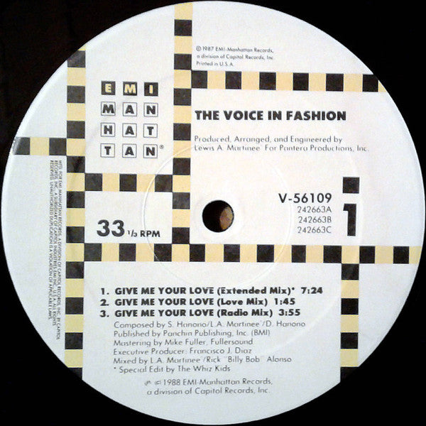 The Voice In Fashion : Give Me Your Love (12")
