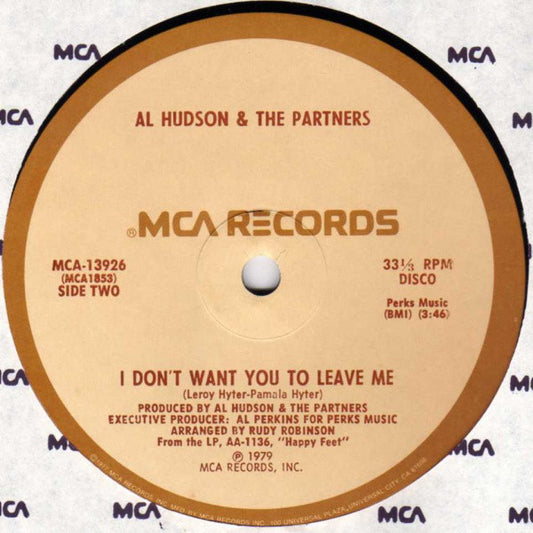 Al Hudson & The Partners : You Can Do It / I Don't Want You To Leave Me (12", Pin)