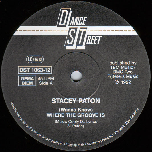 Stacey Paton : Wanna Know Where The Groove Is (12")