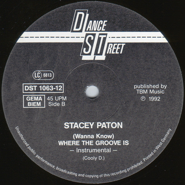 Stacey Paton : Wanna Know Where The Groove Is (12")
