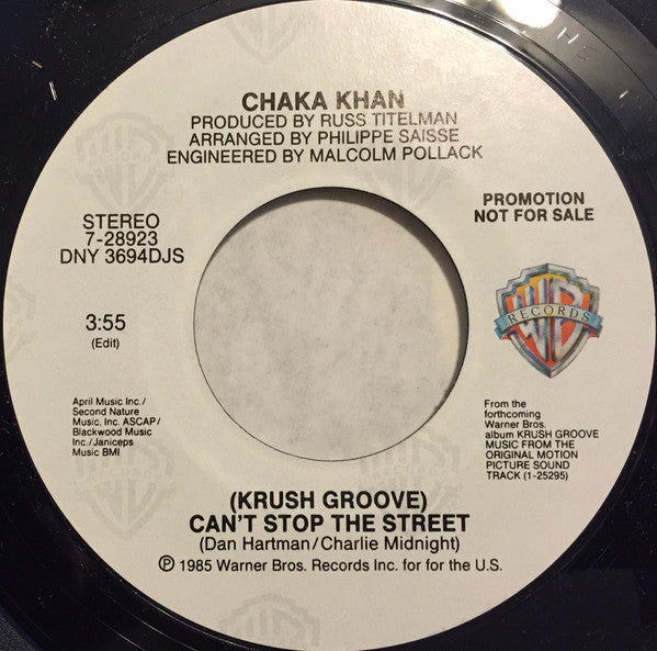 Chaka Khan : (Krush Groove) Can't Stop The Street (7", Promo)