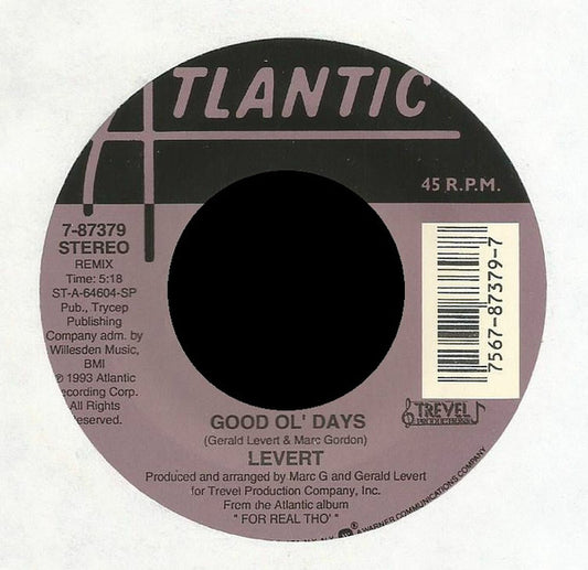 Levert : Good Ol' Days (7")