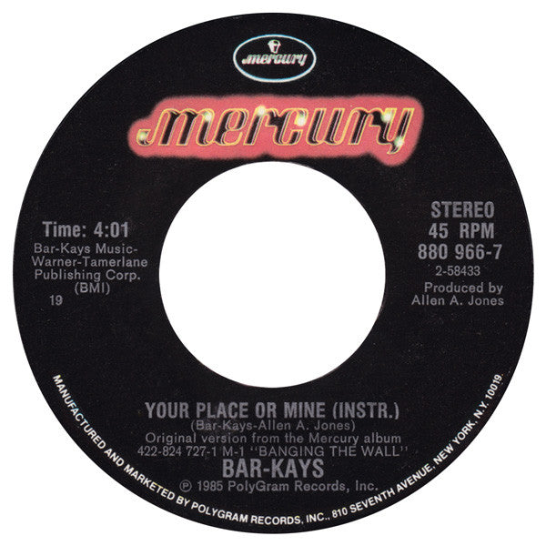 Bar-Kays : Your Place Or Mine (7", Single, Styrene)