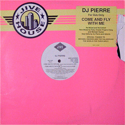 DJ Pierre : Come And Fly With Me (12", Promo)