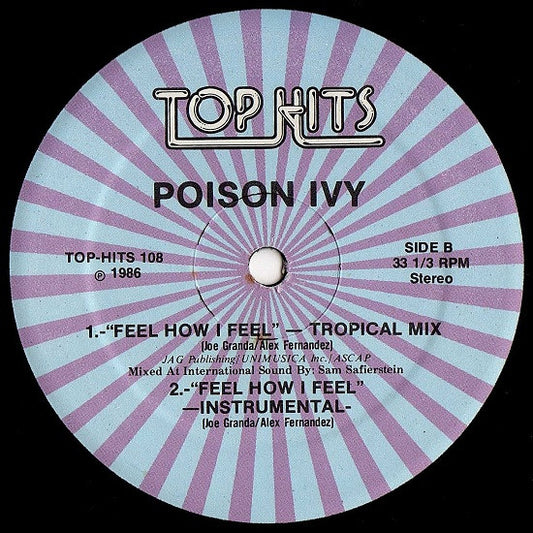 Poison Ivy (2) : Feel How I Feel (12")