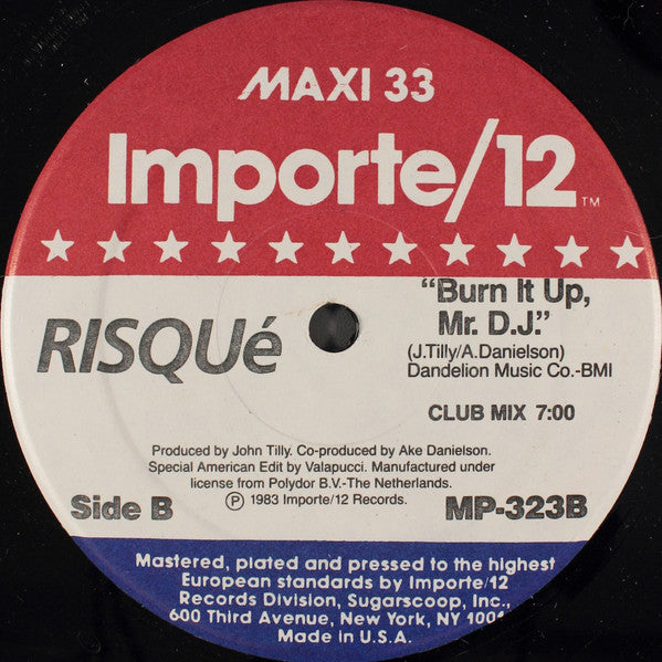 Risqué (2) : Burn It Up, Mr. D.J. (12", Maxi)