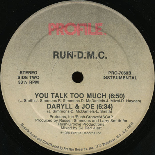 Run-D.M.C.* : You Talk Too Much / Daryll & Joe (Krush-Groove 3) (12")