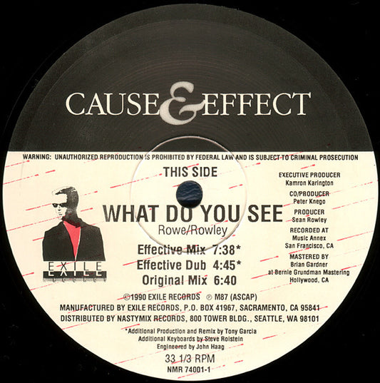 Cause & Effect : What Do You See (12")
