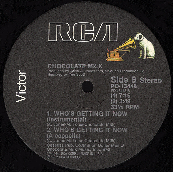 Chocolate Milk (2) : Who's Getting It Now (12")